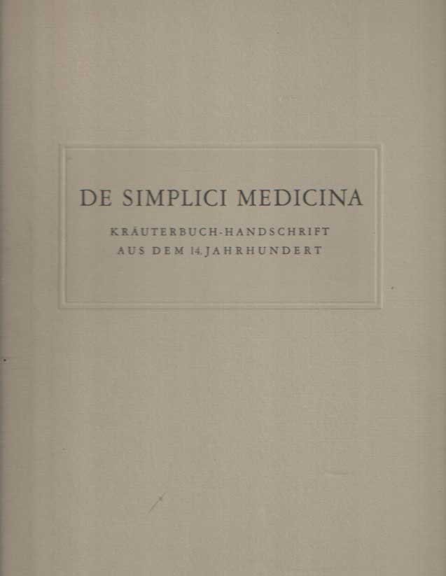 Pfister, Arnold - De Simplici medicina, Krauterbuch-Handschrift aus dem 14. Jahrhundert im besitz der basler Universitats-Bibliothek