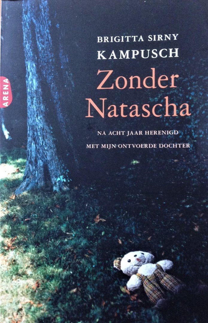 Sirny-Kampusch, Brigitta / Fehringer, Andrea / Köpf, Thomas - Zonder Natascha