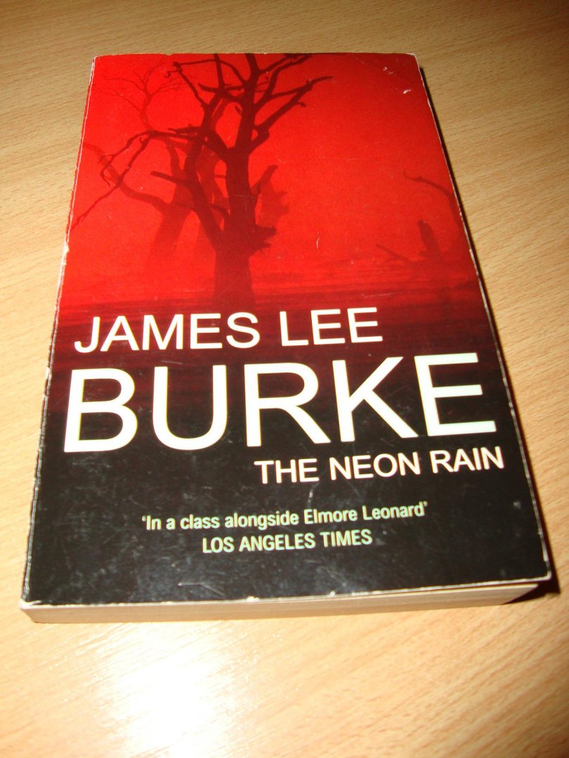 Burk, James Lee - The neon rain