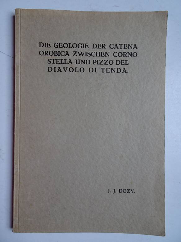 Dozy, J.J.. - Die Geologie der Catena Orobica zwischen Corno Stella und Pizzo del Diavolo di Tenda.