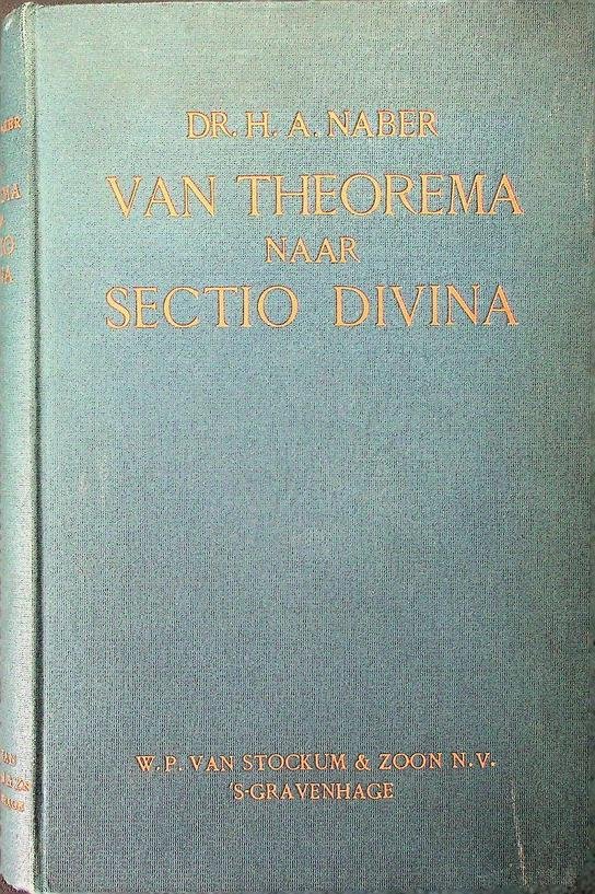 Naber, H.A. - Van Theorema naar Sectio Divina
