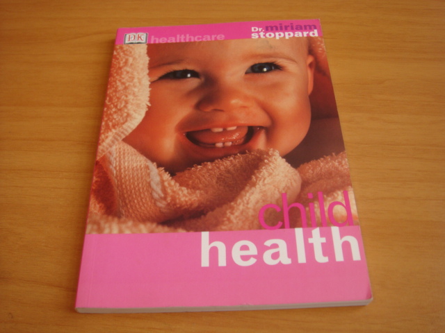 Stoppard, Miriam - Child Health