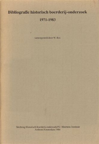 Bos, W. ( samenstelling ) - Bibliografie historisch boerderij-onderzoek 1971-1983, 86 blz. softcover, zeer goede staat