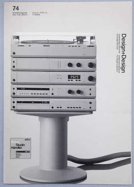 KLATT, JO. - Design+Design. Unabhängige Zeitschrift für Design-Sammler / Independent Magazine For Design Collectors, Ausgabe 74.