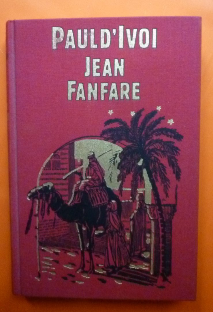 PAUL D'IVOI - Jean Fanfare