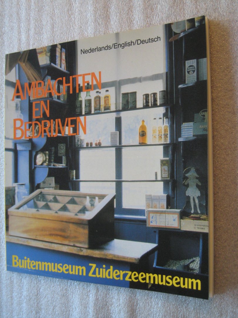 Vroom, Udo - Ambachten en Bedrijven / Buitenmuseum Zuiderzeemuseum