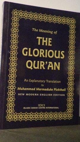 Marmaduke Pickthall, M. ( transl.) - The glorious Qur'an. An explanatory translation.