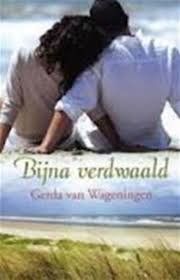 Wageningen, Gerda van - Bijna verdwaald