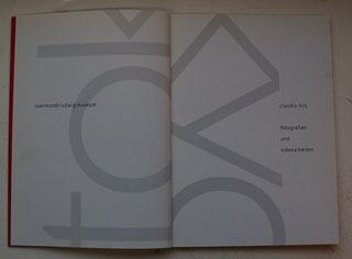 Hils, Claudio - Claudio Hils, Fotografien Und Videoarbeiten.