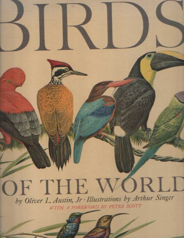 Austin, Oliver L. - Birds of the world