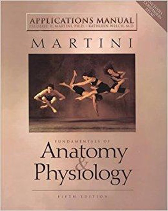 Martini, Frederic - Fundamentals of Anatomy and Physiology Applications Manual