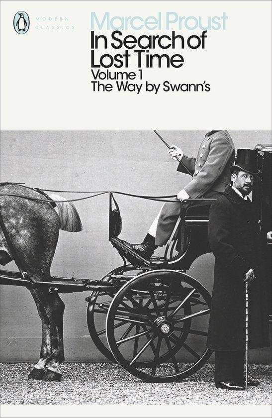 Proust, Marcel - In Search of Lost Time: Volume 1
