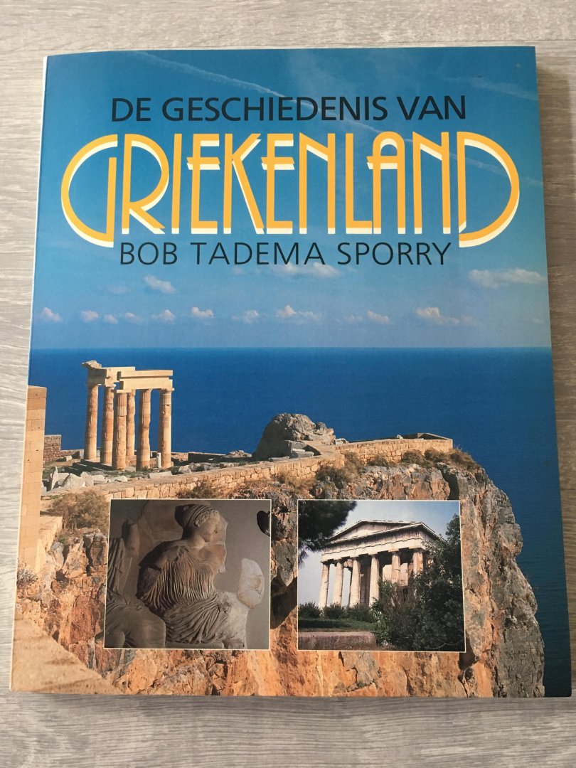 Tadema Sporry - Geschiedenis van griekenland / druk 1
