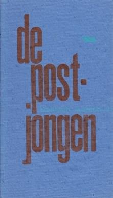KAMPHUIS, Herman - De postjongen. (Met een origineel, uitvouwbaar, genummerd en gesigneerd druksel in kleuren van Doortje de Vries).
