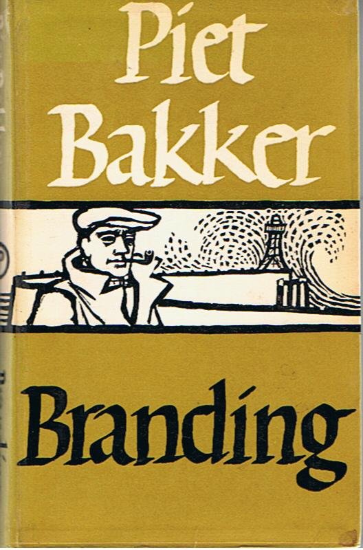 Bakker, Piet - Branding... - verhaal van zand en zee