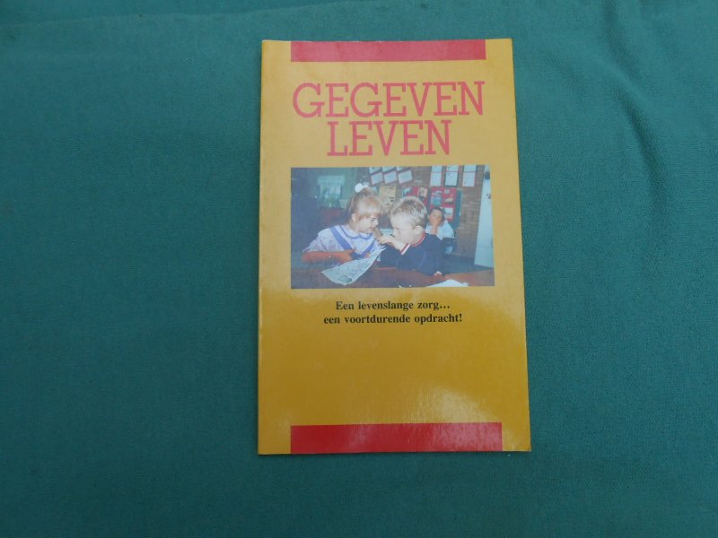 E van Hell - J Leune - Gegeven leven