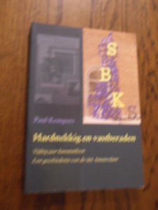 Kempers, Paul - Hardnekkig en vastberaden. Vijftig jaar kunstuitleen. Een geschiedenis van de SBK Amsterdam