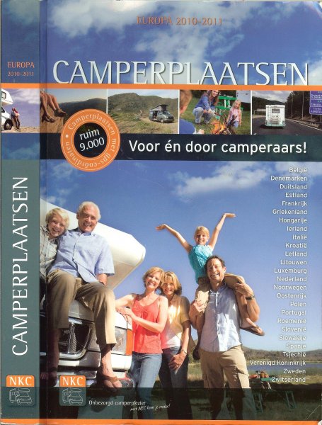 Helwegen Willem en Dick Roose  met mooie en duidelijke kaartjes - Camperplaatsen  Ruim 9.000  europa 2010 - 2011  voor en door camperaars