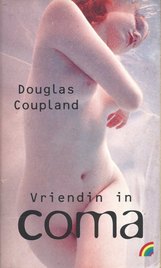 coupland, Douglas - vriendin in coma