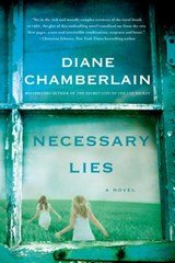 Diane Chamberlain - Necessary Lies