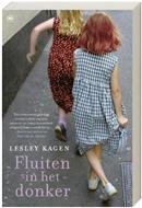 Lesley Kagen - Fluiten in het donker - Auteur: Lesley Kagen