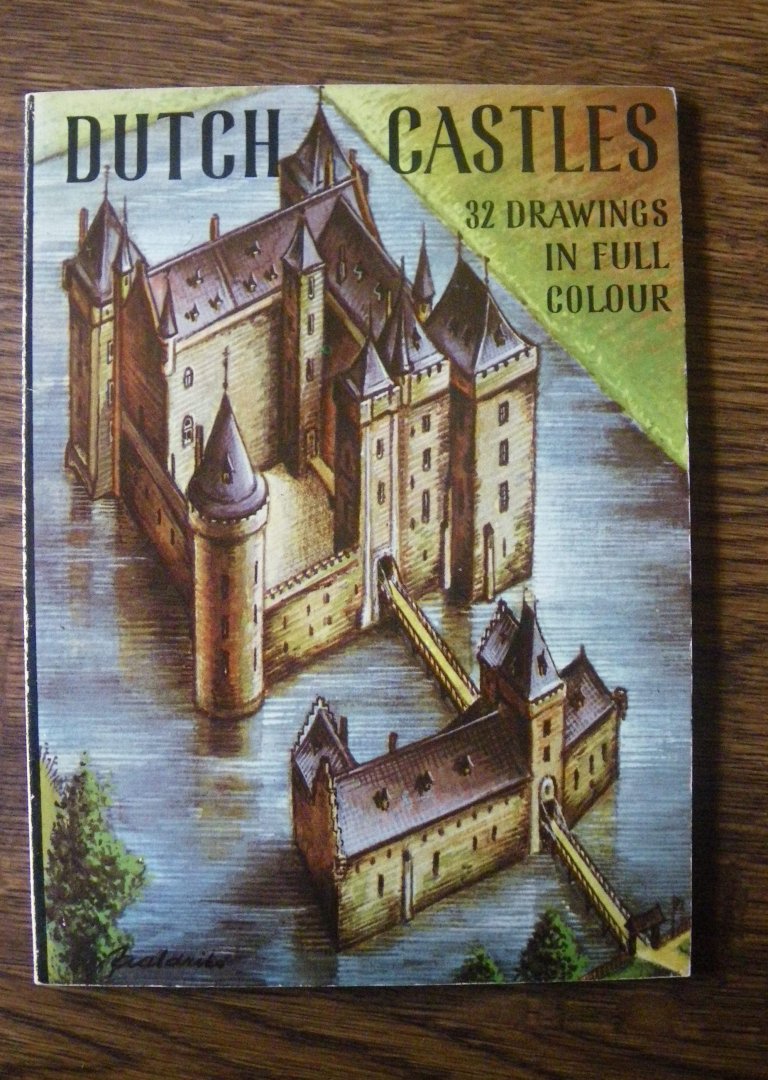 Aaldriks, J. - Dutch castles; 32 drawings in full colour