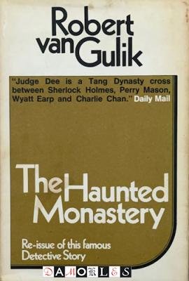 Robert van Gulik - The Haunted Monastery