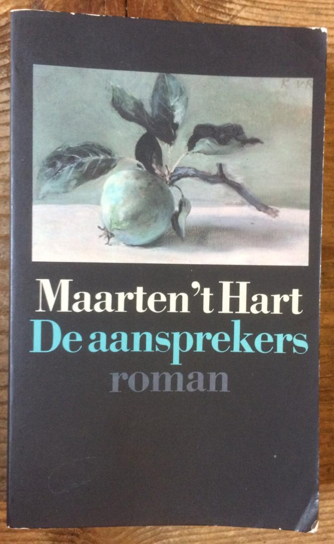 't Hart, Maarten - De aansprekers