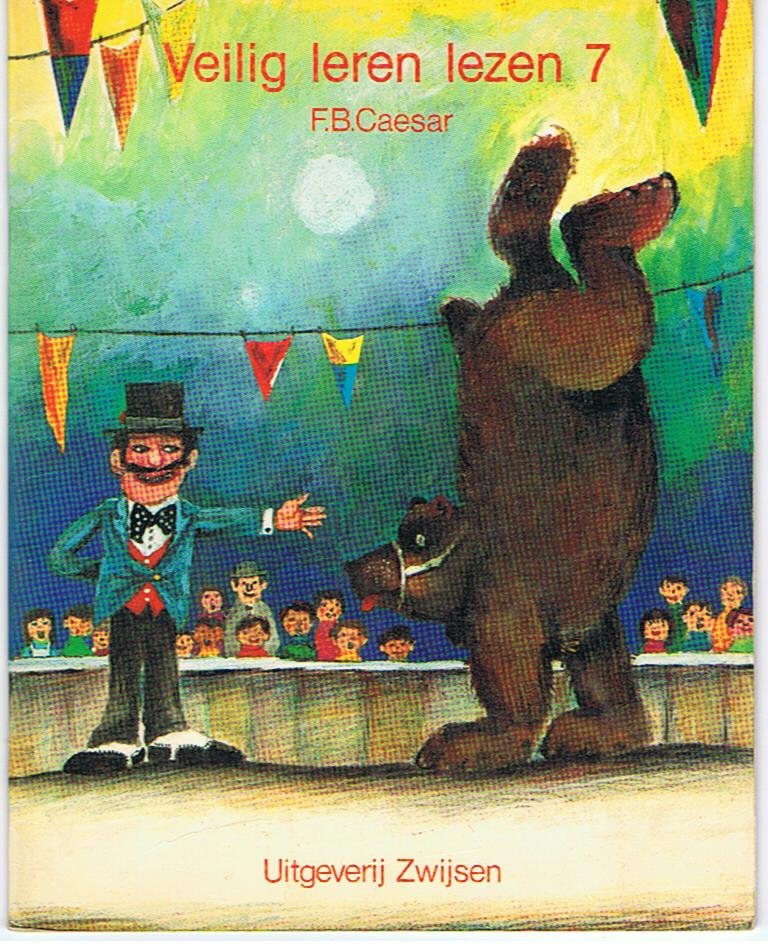 Caesar, FB - Veilig leren lezen - 7 - Circus O-ki-do