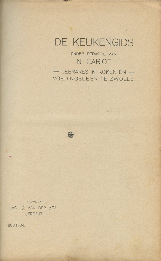 Cariot, N. (onder redactie van..) - De Keukengids [1904-1905]
