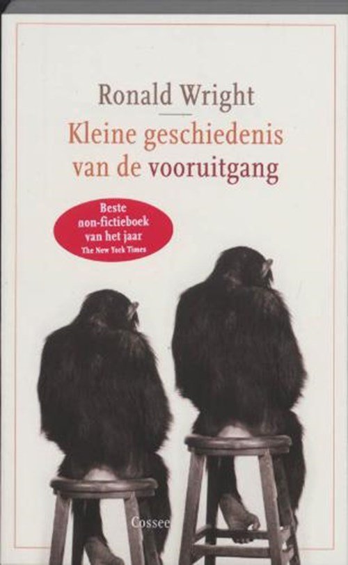 R. Wright - Kleine geschiedenis van de vooruitgang