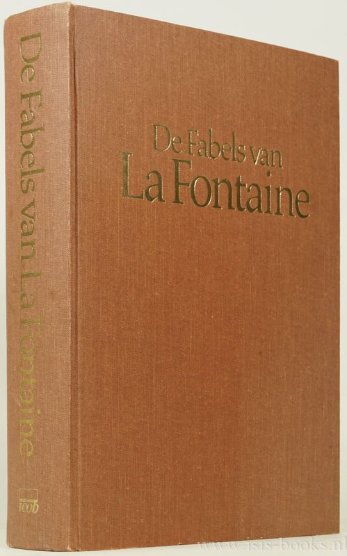 FONTAINE, J. DE LA - De fabelen van La Fontaine nagevolgd door J.J.L. ten Kate. Geïllustreerd met platen en vignetten door Gustave Doré.