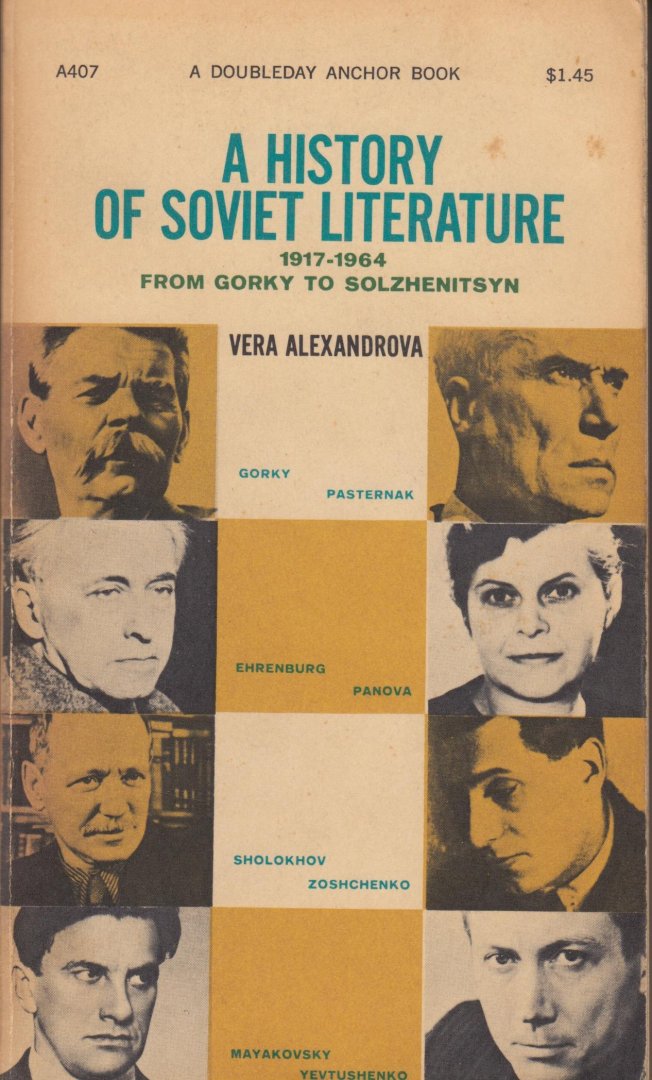 Alexandrova, Vera - A history of Soviet Literature