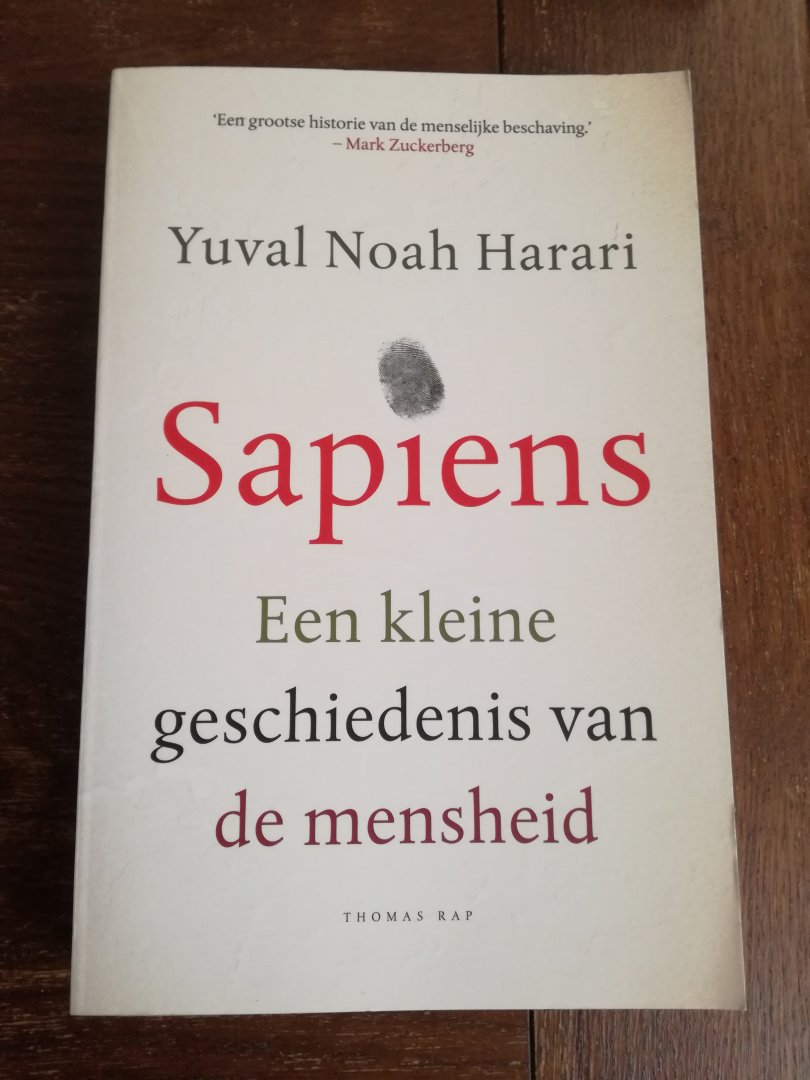 Harari, Yuval Noah - Sapiens / een kleine geschiedenis van de mensheid