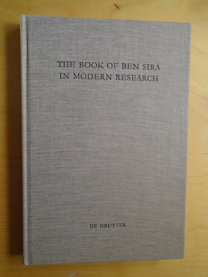Beentjes, Pancratius C. (ed.) - The Book of Ben Sira in Modern Research. Proceedings of the First International Ben Sira Conference 28-31 July 1996, Soesterberg, Netherlands