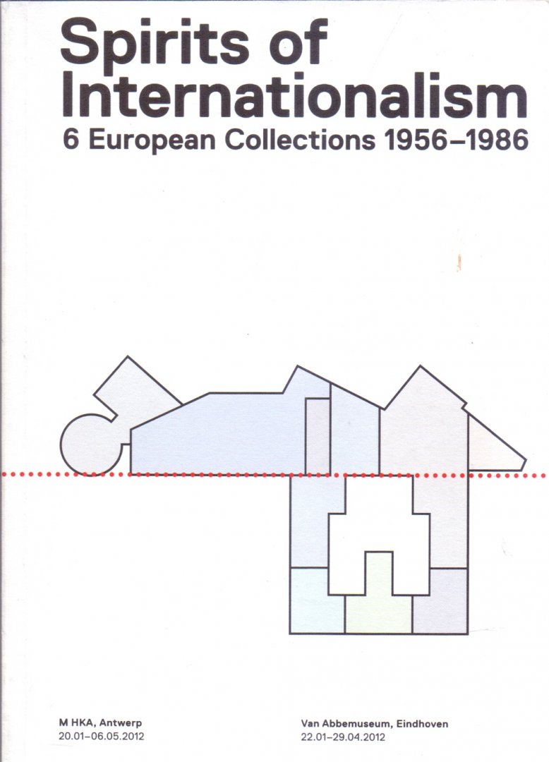Kreuger A. ,Kraaijeveld J. ,Ten Thije S. (ds1263) - Spirits of internationalism , 6 european collections 1956 /1986