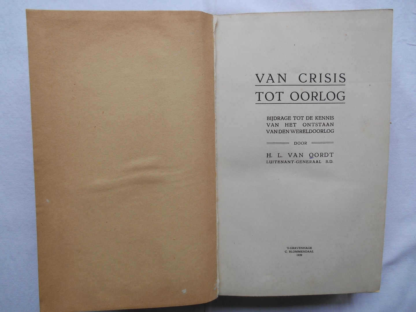 Oordt, H.L. van - Van crisis tot oorlog.