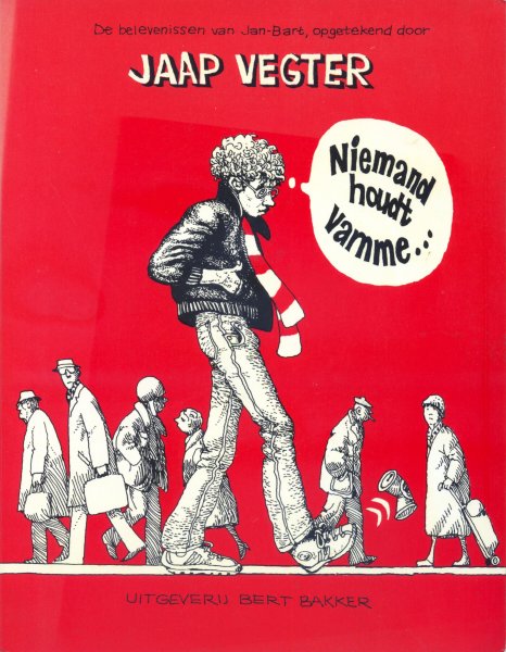 Vegter, Jaap - Niemand Houdt vamme...