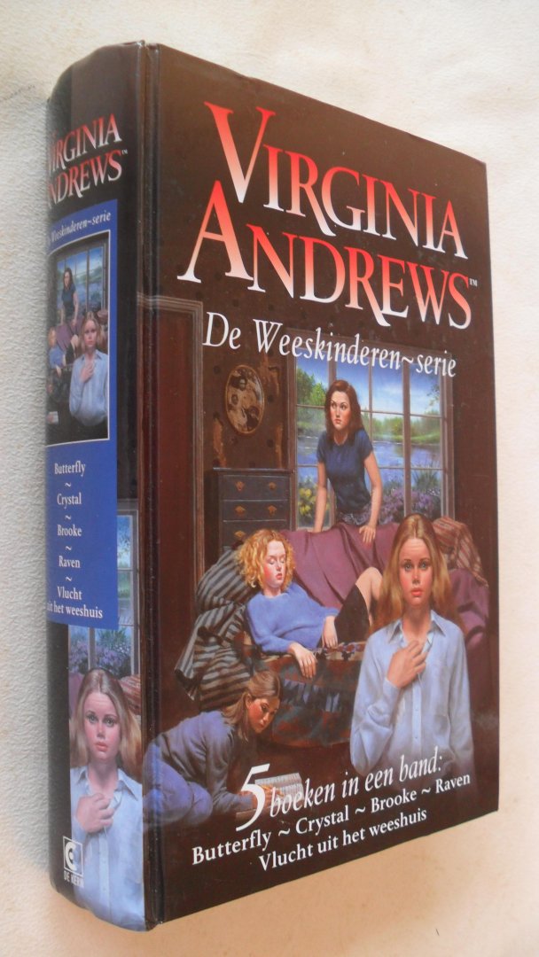 Andrews, Virginia - De Weeskinderen-serie - omnibus: Butterfly . Crystal . Brooke . Raven . Vlucht uit het weeshuis