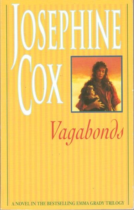 Cox, Josephine - Vagabonds  [ isbn 9780747240624 ]