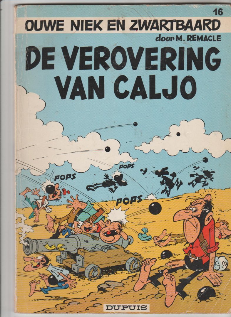 Remacle,M - Ouwe Niek deel 16 de verovering van Caljo
