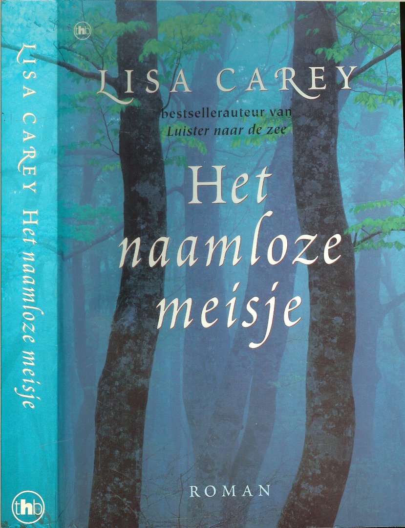 Carey Lisa - Het naamloze meisje