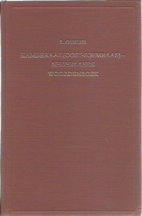 ONVLEE, L. - Kamberaas (Oost-Soembaas) - Nederlands Woordenboek. Met Nederlands-Kamberaas register. In samenwerking met Oe.H. Kapita en met medewerking van P.J. Luijendijk.