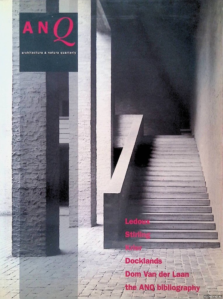 Bos, Caroline - and others - Architectura & natura quarterly 1992/1