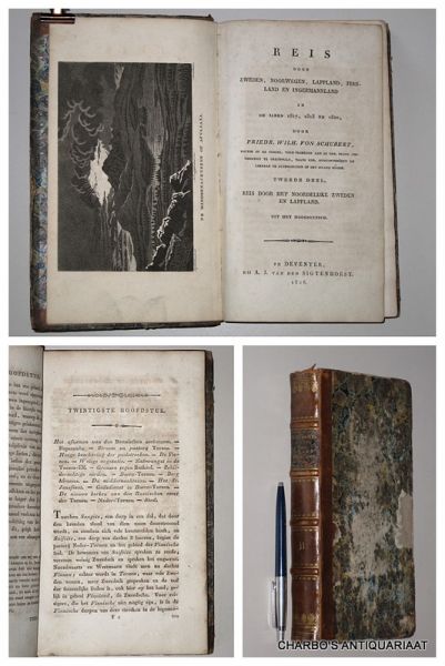 SCHUBERT, FRIEDRICH WILHELM VON, - Reis door Zweden, Noorwegen, Lappland, Finnland en Ingermannland in de jaren 1817,1818 en 1820. Tweede deel: Reis door het Noordelijke Zweden en Lappland. Uit het Hoogduitsch.
