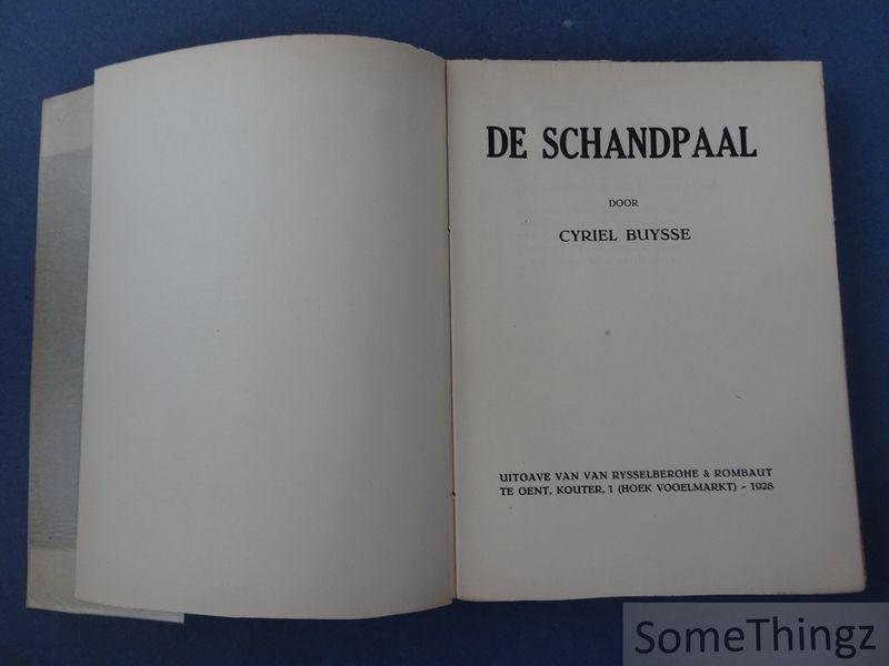 Cyriel Buysse. - De schandpaal.