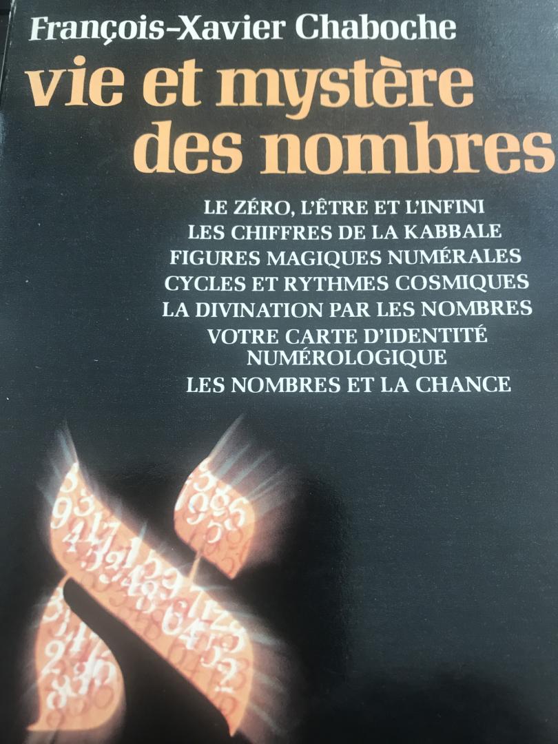 Chaboche, François-Xavier - Vie et mystère des nombres