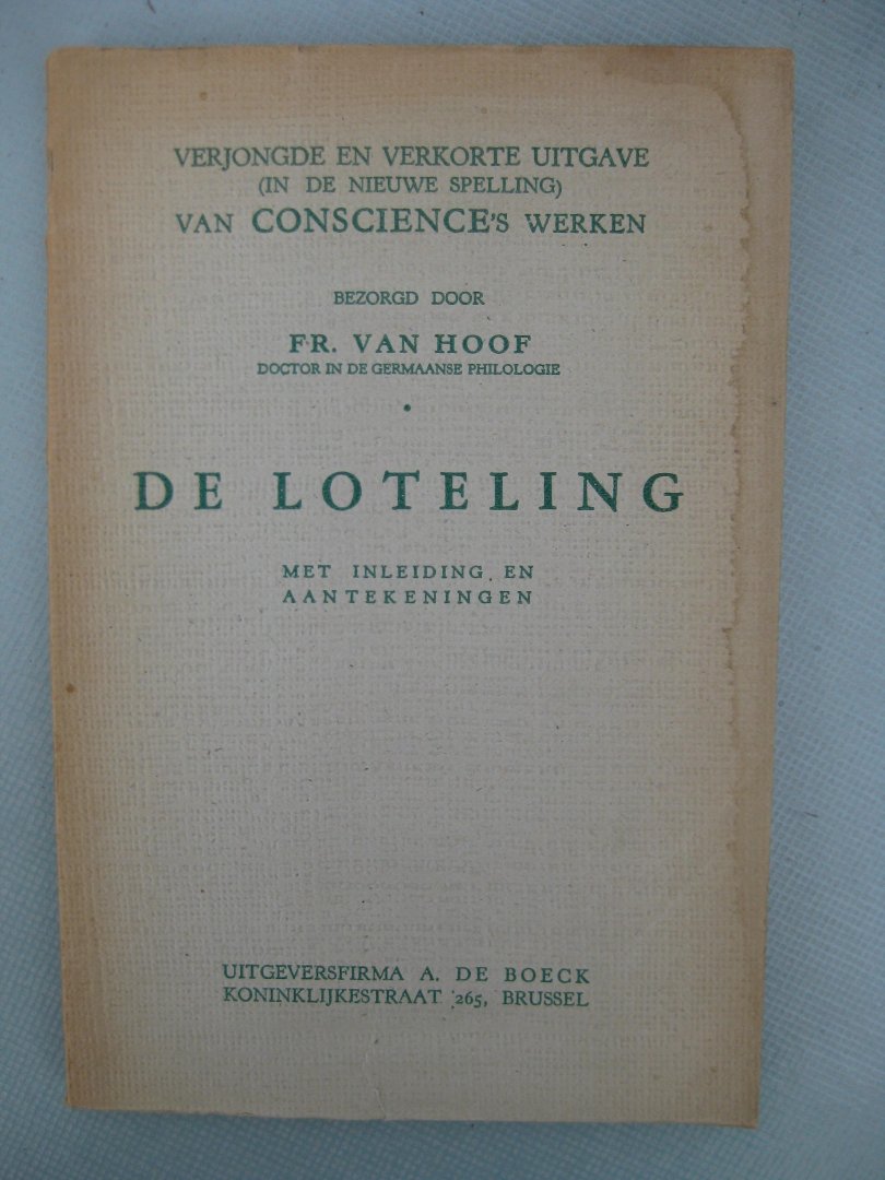 Conscience, Hendrik - De Loteling. Met inleiding en aantekeningen.