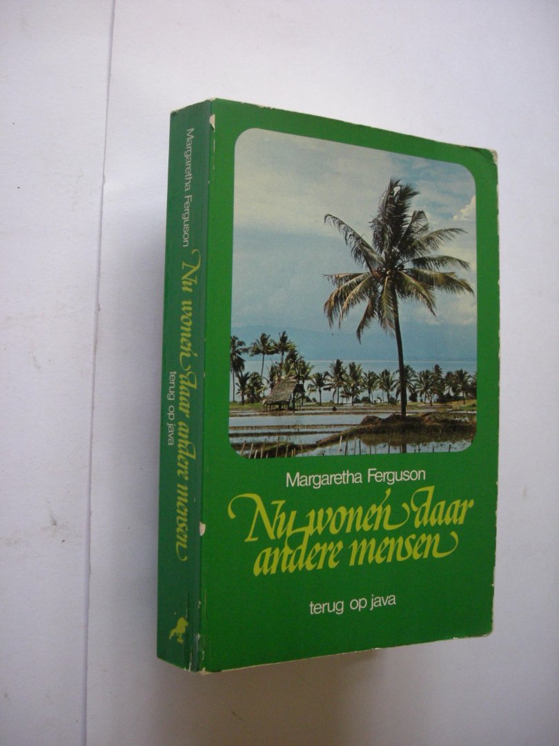 Ferguson, M. - Nu wonen daar andere mensen.Terug op Java