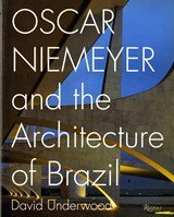 Oscar Niemeyer and the Architecture of Brazil